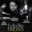 Eclectic Fridays live: Ραντεβού την Παρασκευή 10 Ιανουαρίου στο ΔΕΚΑ wine bar restaurant